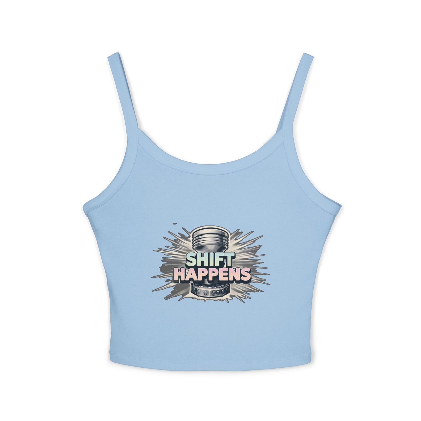 Shift Happens Women's Spaghetti Strap Tank Top - Fun and Trendy Casual Wear