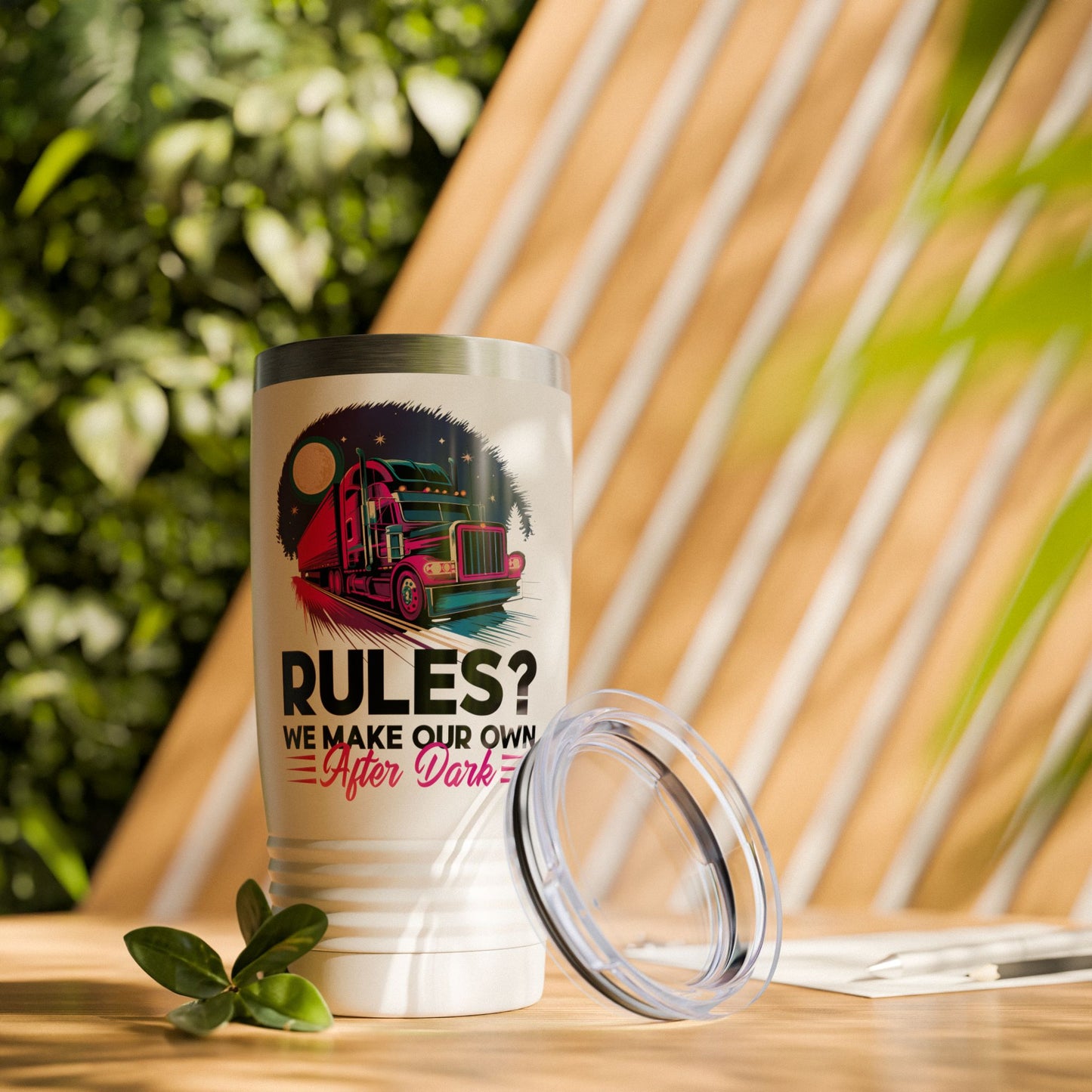 Custom Truck Driver Tumbler - 20oz - "Rules? We Make Our Own After Dark"