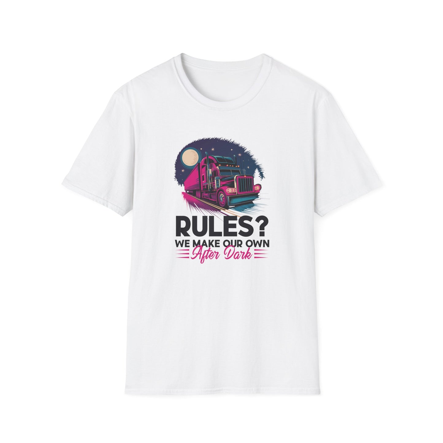 Rules? We Make Our Own After Dark Unisex Softstyle T-Shirt
