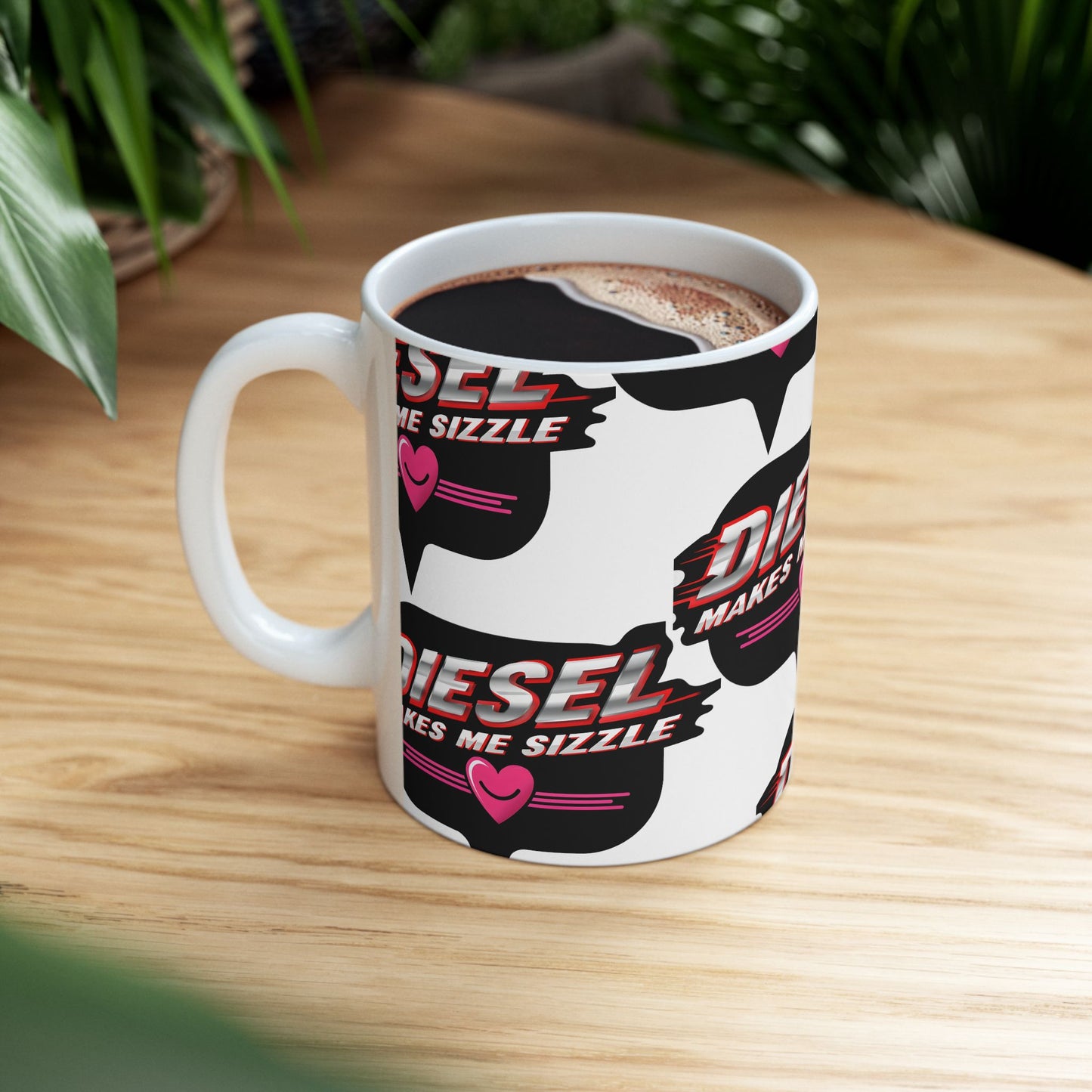 Diesel Makes Me Sizzle Ceramic Mug - Fun & Trendy Coffee Cup for Diesel Lovers