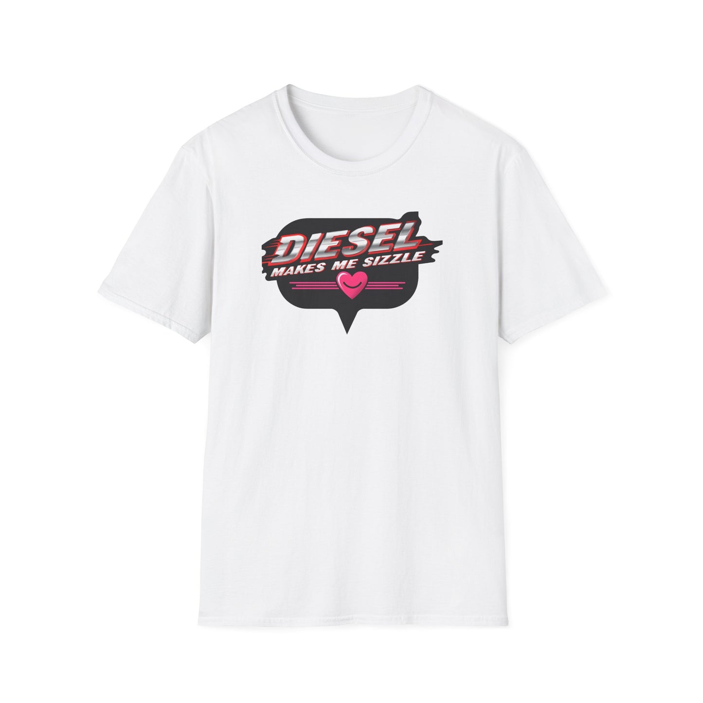 Diesel Makes Me Sizzle Unisex Softstyle T-Shirt - Cool Casual Wear for Diesel Lovers