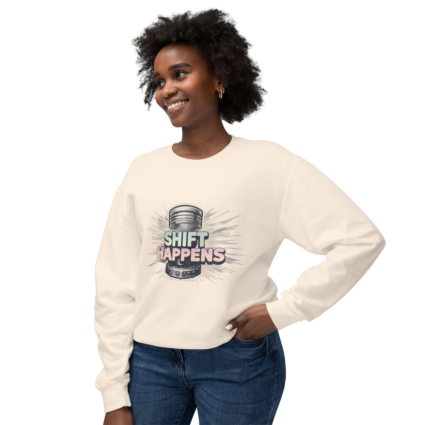 Shift Happens- Lightweight Crewneck Sweatshirt