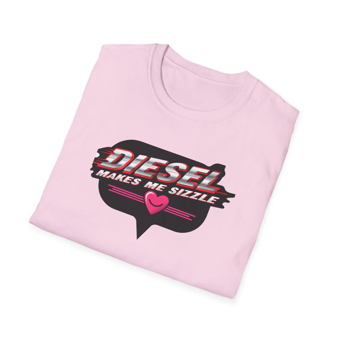 Diesel Makes Me Sizzle Unisex Softstyle T-Shirt - Cool Casual Wear for Diesel Lovers