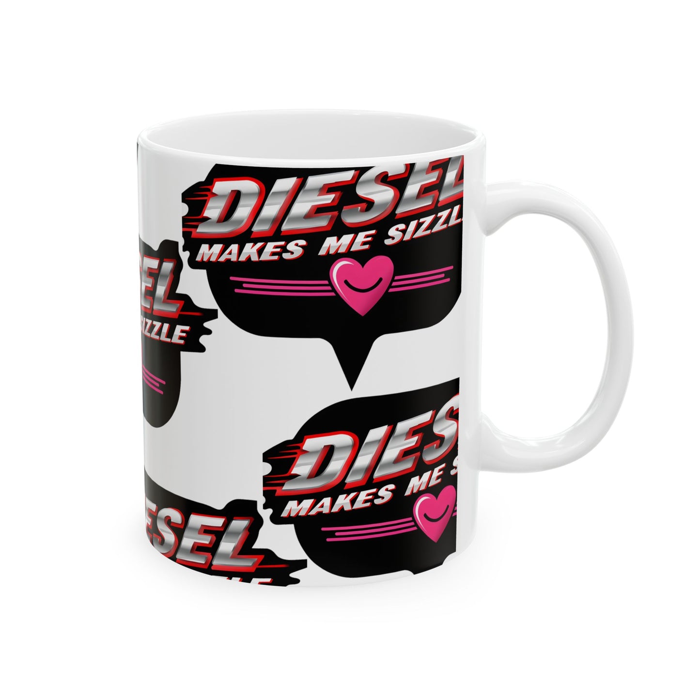 Diesel Makes Me Sizzle Ceramic Mug - Fun & Trendy Coffee Cup for Diesel Lovers
