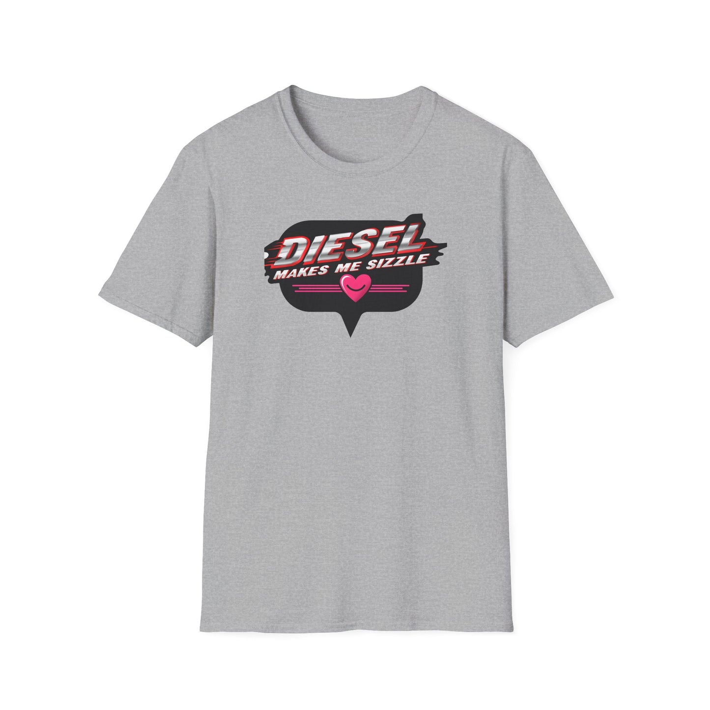 Diesel Makes Me Sizzle Unisex Softstyle T-Shirt - Cool Casual Wear for Diesel Lovers