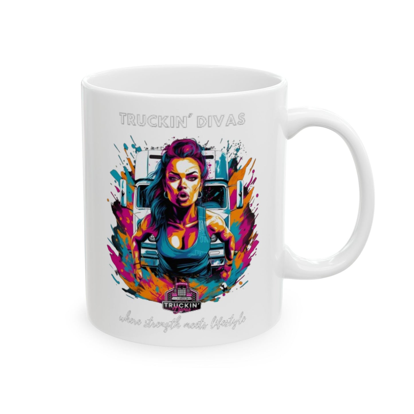 Where Strength meet Lifestyle Neon Truckin' Divas Ceramic Mug, (11oz, 15oz)