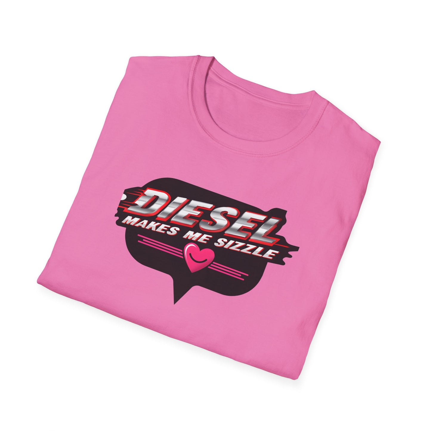 Diesel Makes Me Sizzle Unisex Softstyle T-Shirt - Cool Casual Wear for Diesel Lovers