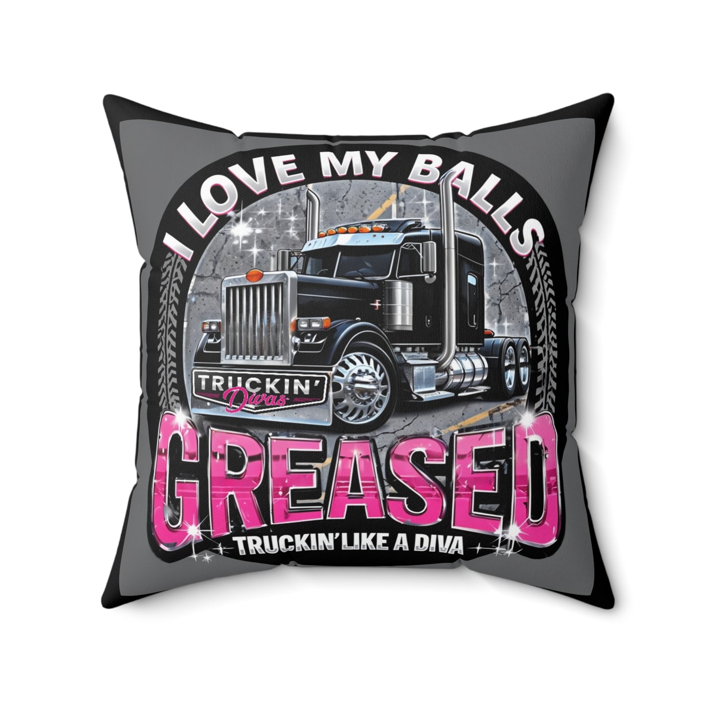 Copy of #Greased Truckin' Divas Custom Indoor Pillows (B)