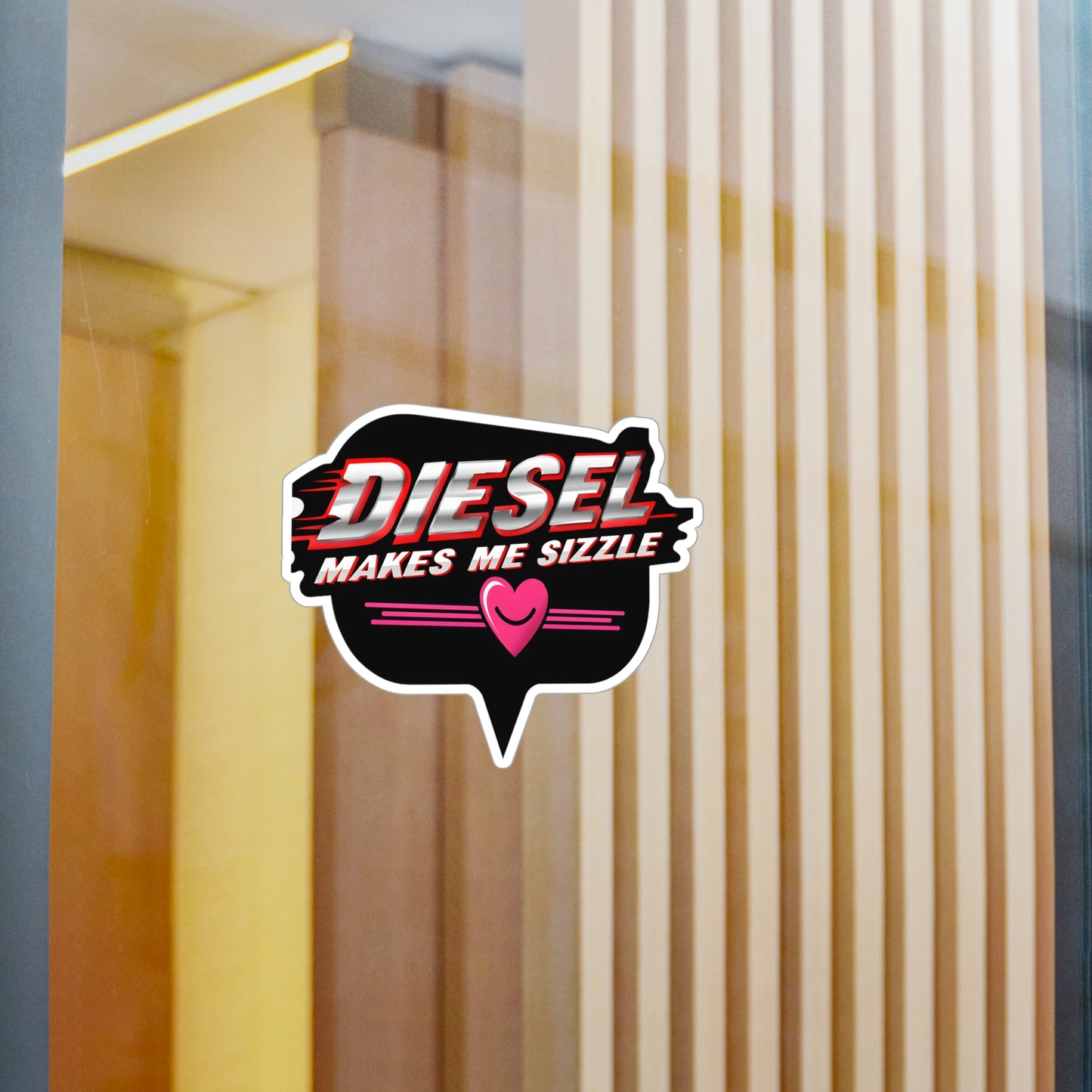 Kiss-Cut Vinyl Decal - 'Diesel Makes Me Sizzle'