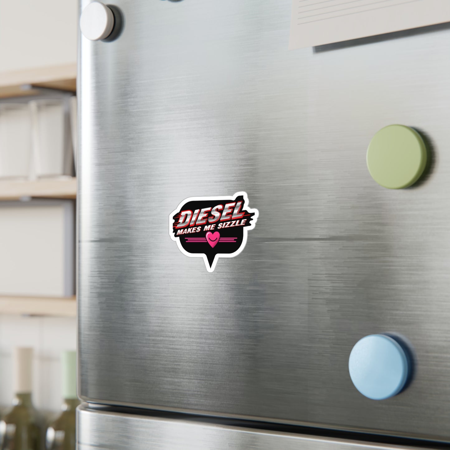 Kiss-Cut Vinyl Decal - 'Diesel Makes Me Sizzle'