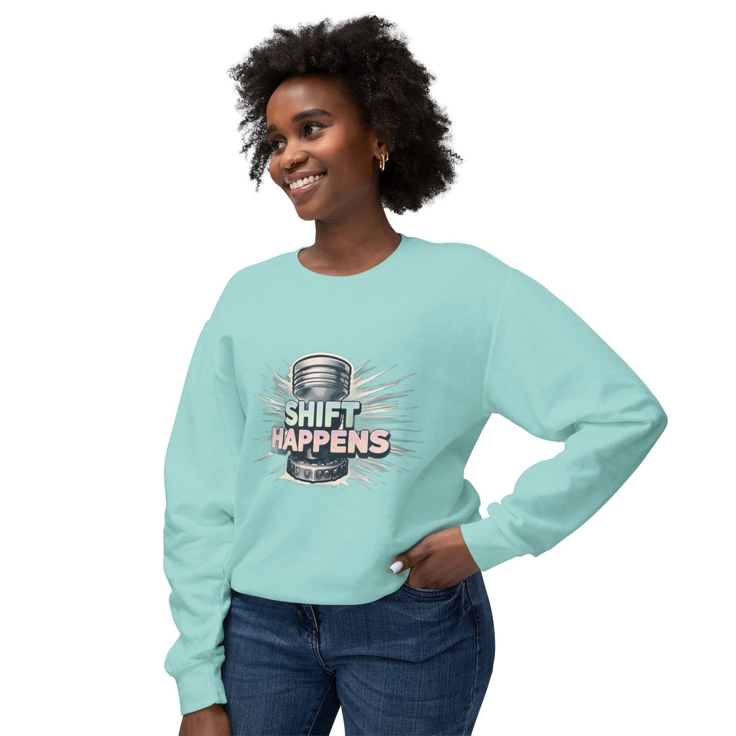 Shift Happens- Lightweight Crewneck Sweatshirt