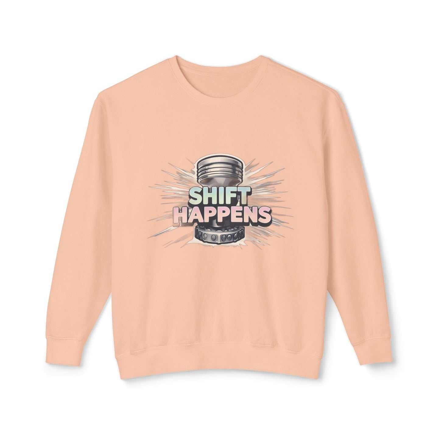 Shift Happens- Lightweight Crewneck Sweatshirt