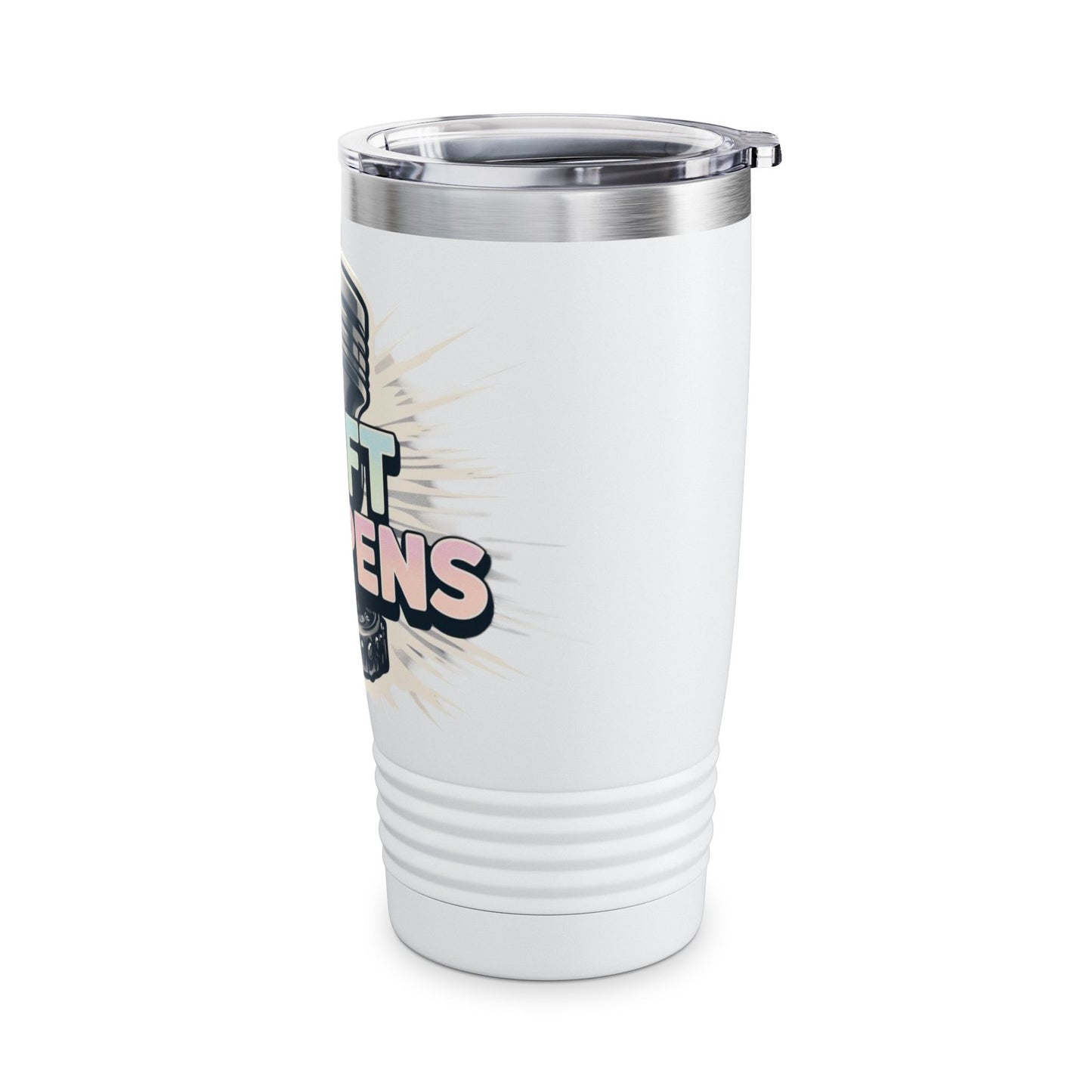 Shift Happens 20oz Ringneck Tumbler - Motivational Travel Mug for Everyday Use