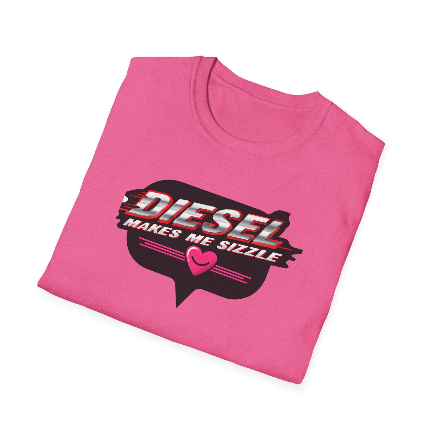Diesel Makes Me Sizzle Unisex Softstyle T-Shirt - Cool Casual Wear for Diesel Lovers