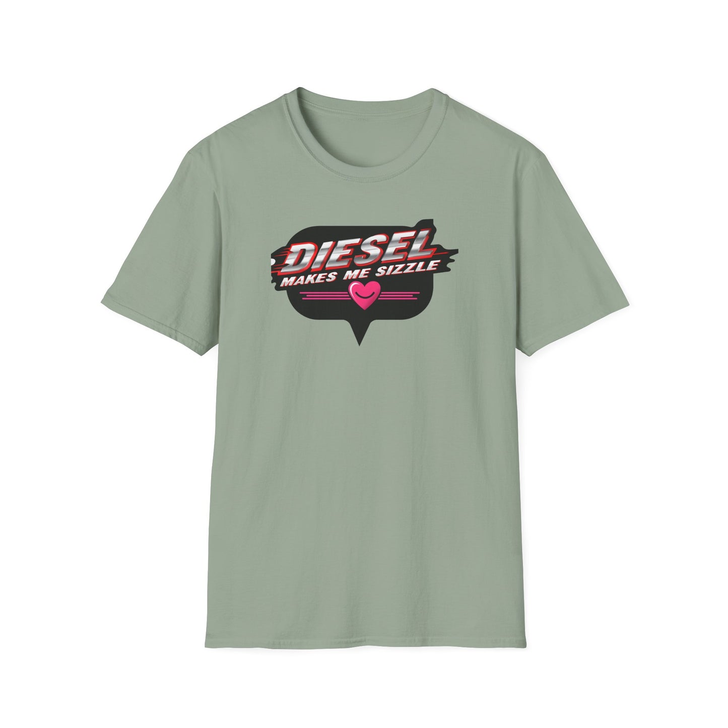 Diesel Makes Me Sizzle Unisex Softstyle T-Shirt - Cool Casual Wear for Diesel Lovers