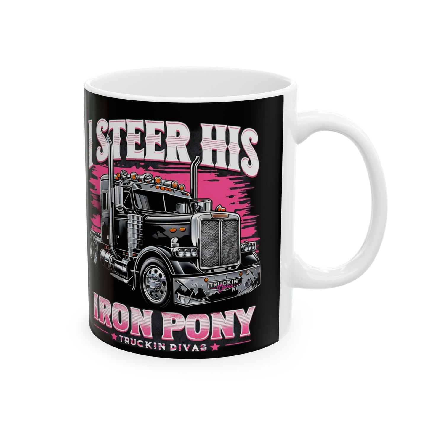 Trucker Life Ceramic Mug - I Steer Iron Horse Design - 11oz & 15oz