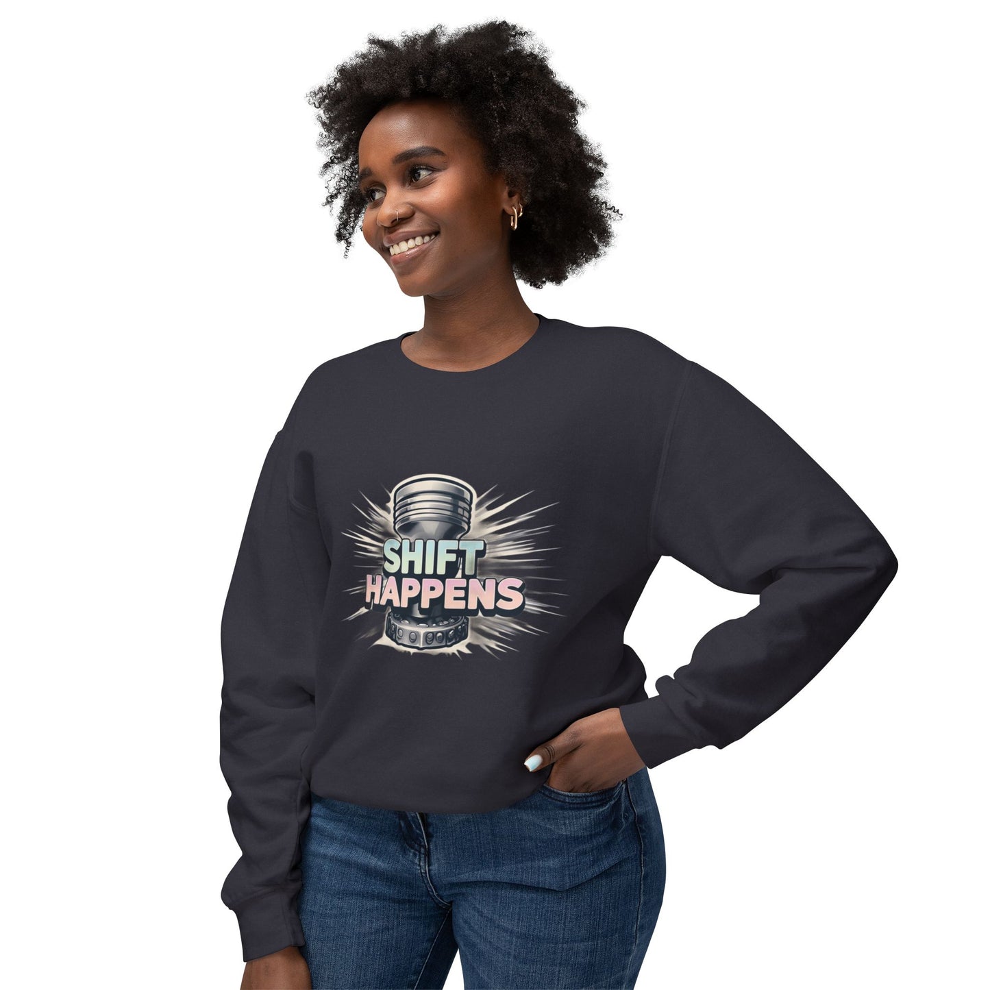 Shift Happens- Lightweight Crewneck Sweatshirt