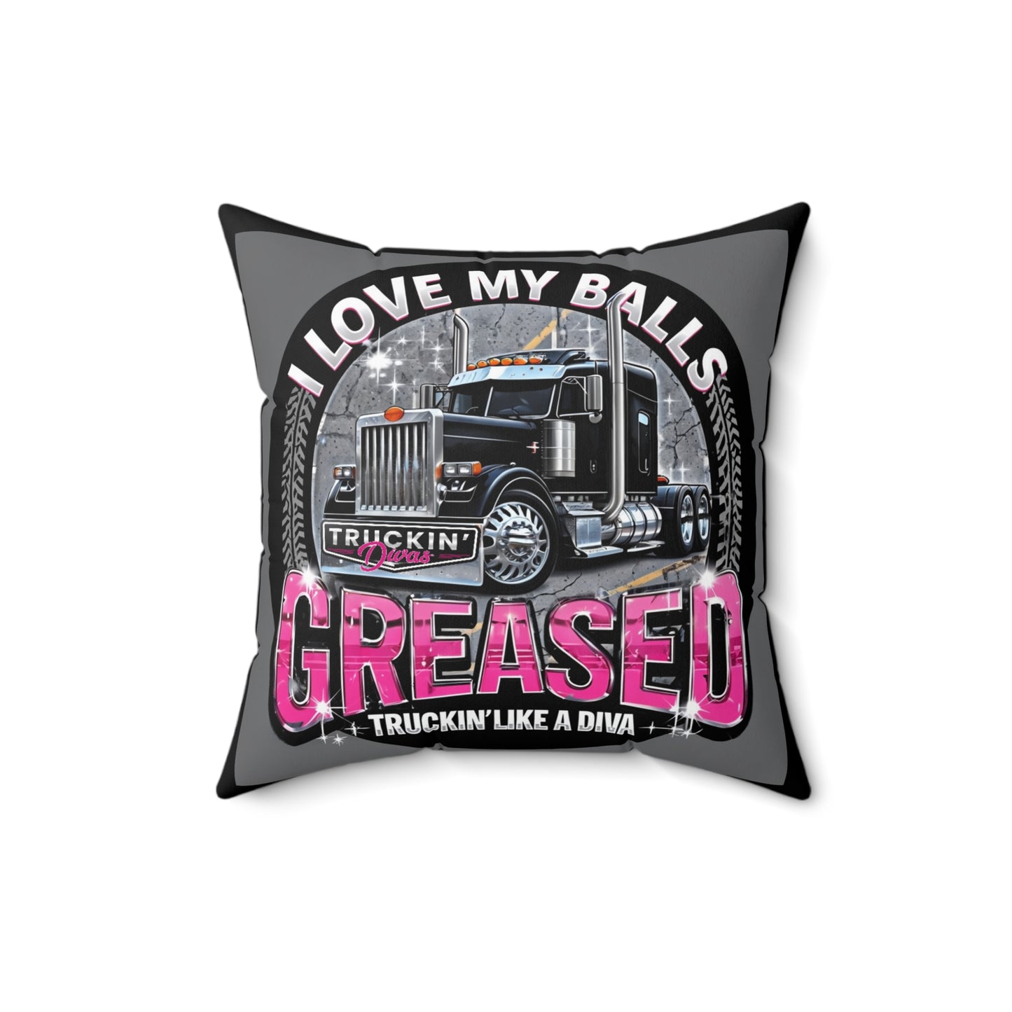 Copy of #Greased Truckin' Divas Custom Indoor Pillows (B)